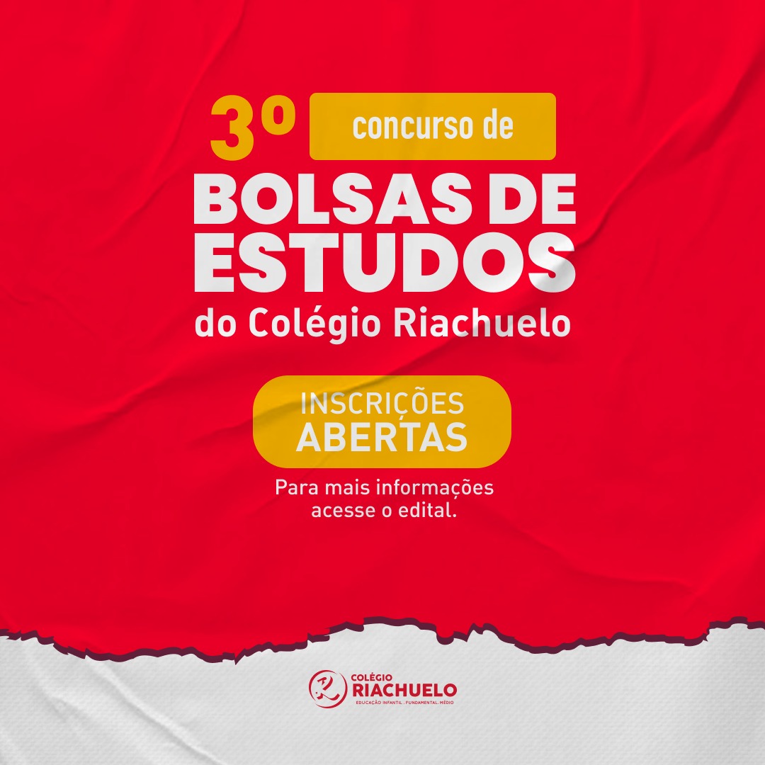 Inscrições abertas para o 3° concurso de bolsas do Colégio Riachuelo